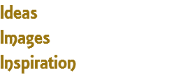 Ideas
Images
Inspiration
